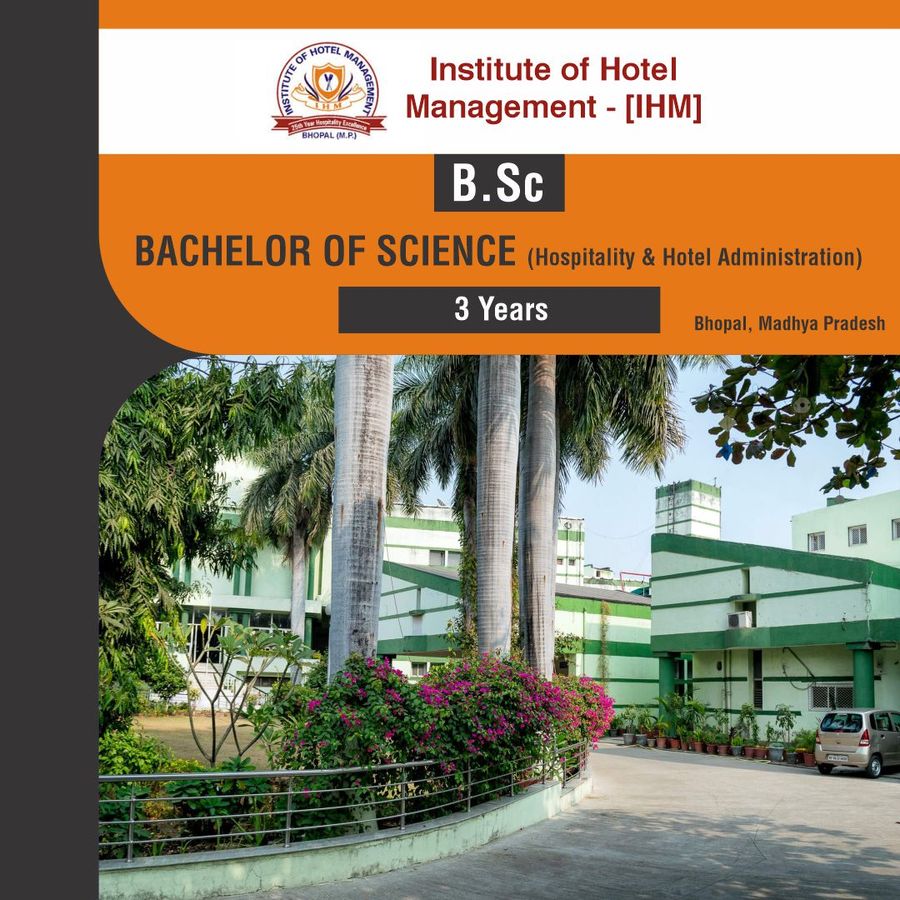 Institute of  Hotel Management -Bhopal